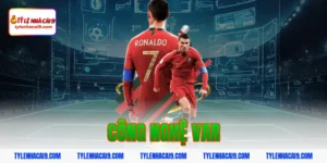 Công nghệ VAR là gì? Tìm hiểu cách thức hoạt động của VAR 1 công nghệ var