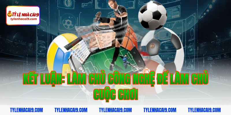 Khám phá công nghệ việt vị bán tự động trong bóng đá mới 6 Kết luận: Làm chủ công nghệ để làm chủ cuộc chơi
