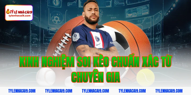 Tỷ Lệ Kèo Nhà Cái 353 Kinh Nghiệm Soi Kèo Chuẩn Xác Từ Chuyên Gia