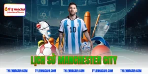 Nhìn lại toàn bộ lịch sử thăng trầm của Manchester City 11 lịch sử manchester city