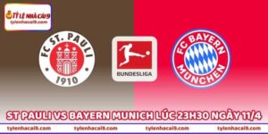 Tin Soi Kèo St Pauli Vs Bayern Munich Lúc 23h30 Ngày 11/4 1 Tin Soi Kèo St Pauli Vs Bayern Munich Lúc 23h30 Ngày 11/4